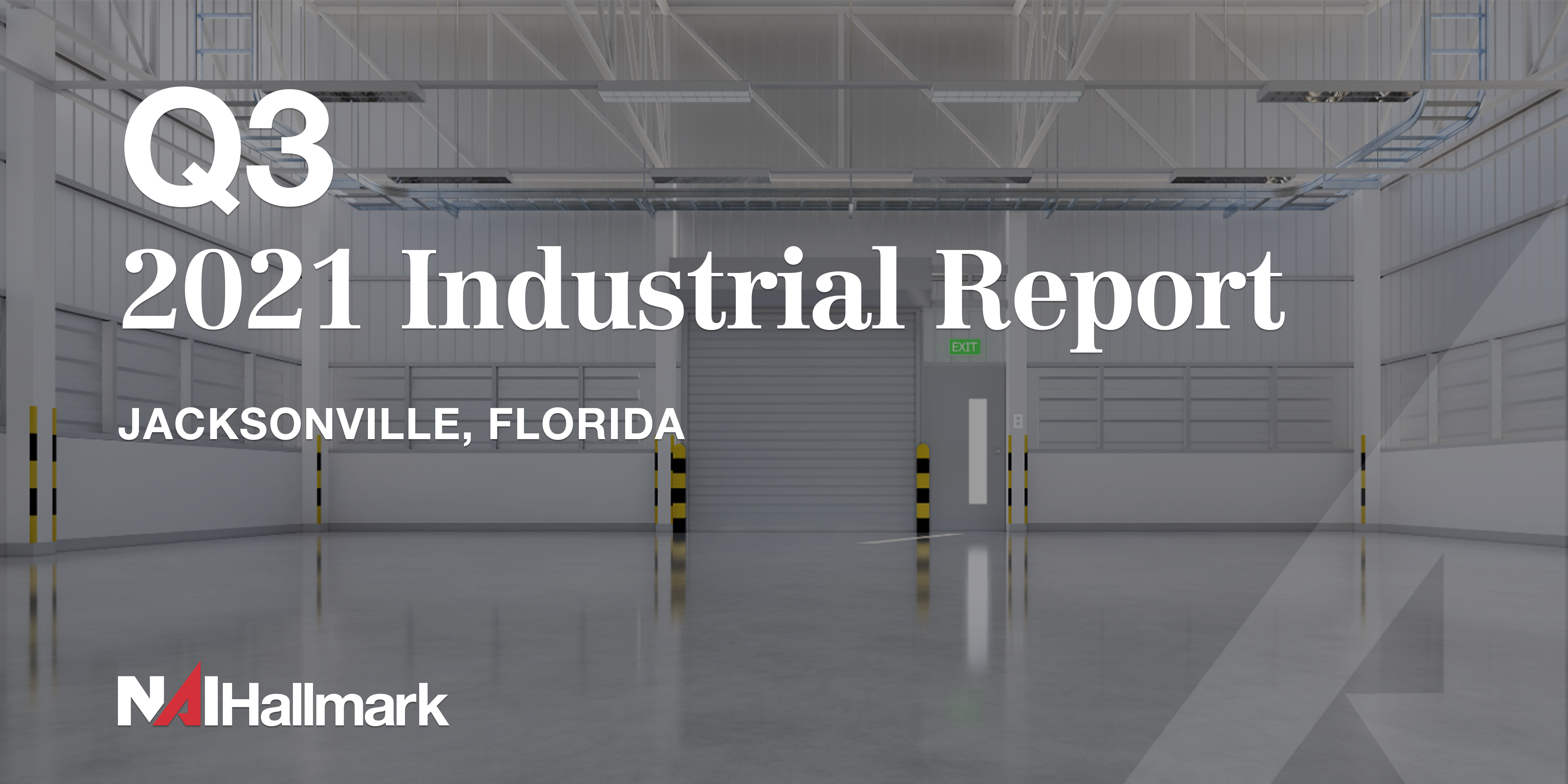 Jacksonville Market Report 3rd Quarter 2021 by NAI Hallmark